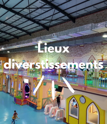 Les lieux de divertissements au sein de la capitale