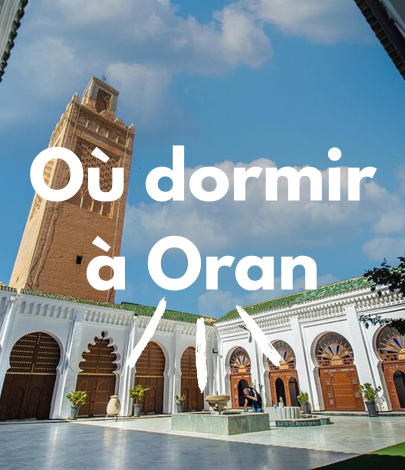 Les meilleurs hôtels à Oran